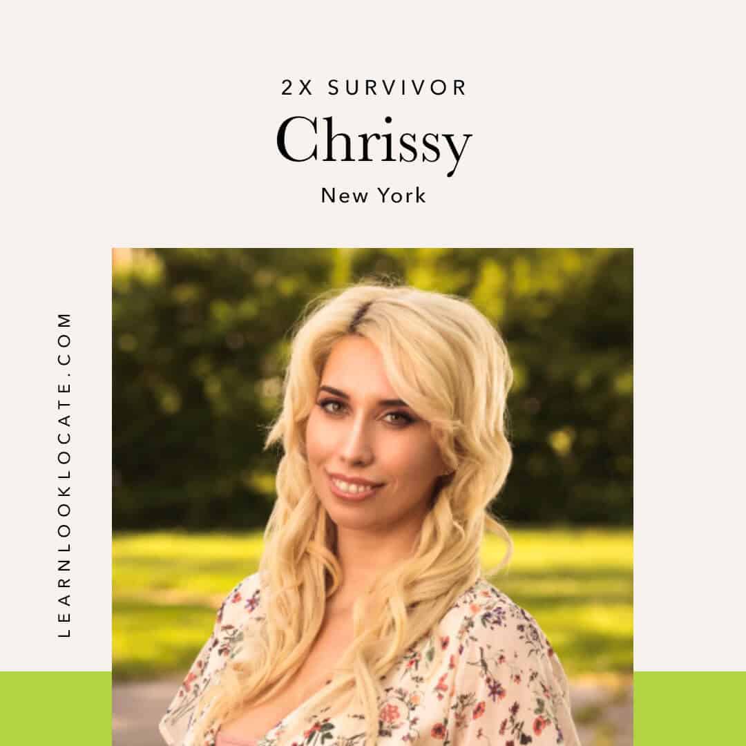 Chrissy - 2X Survivor