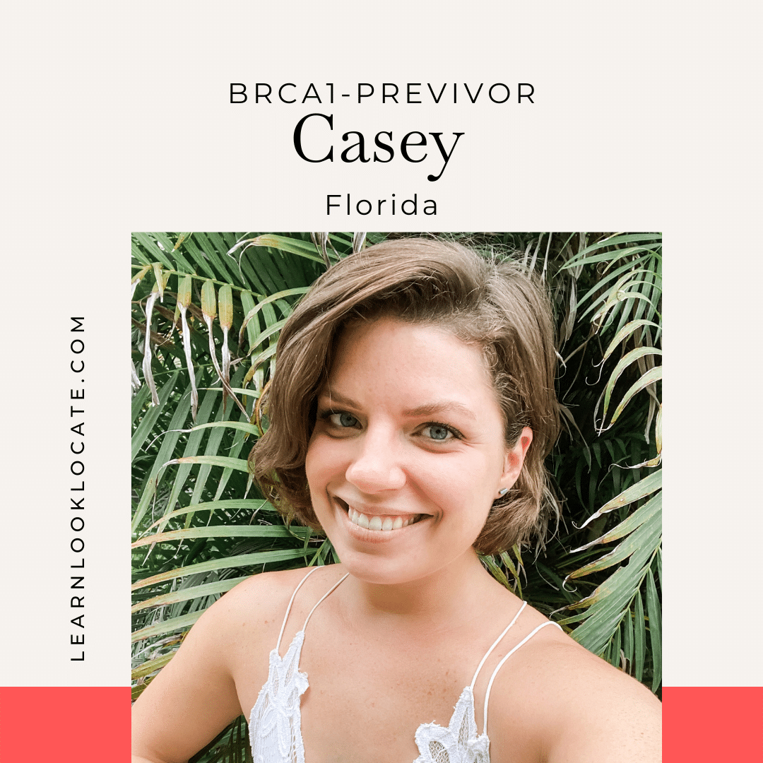 Casey, Previvor, BRCA1
