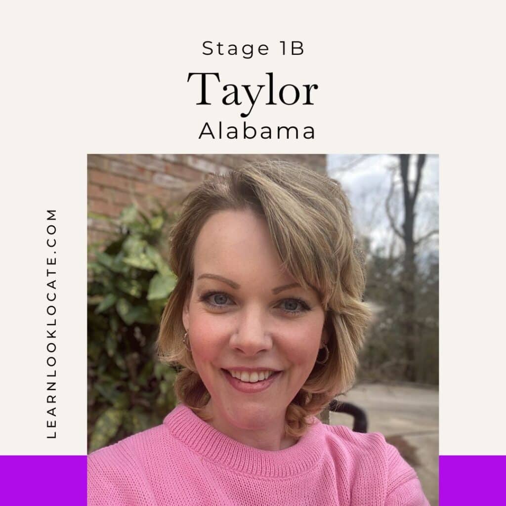 Meet Taylor - Stage 1b Triple Negative from Alabama