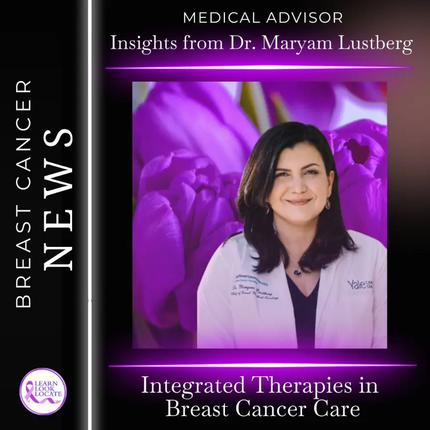 Integrated breast cancer therapies with Dr. Lustburg
