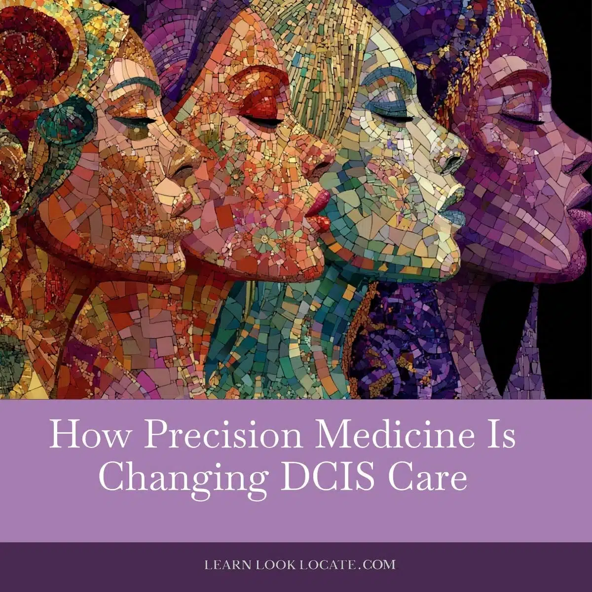 Precision Medicine for DCIS